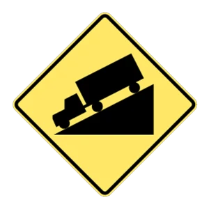 Road sign: Steep downgrade ahead.