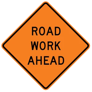 Road sign: Work zone ahead.