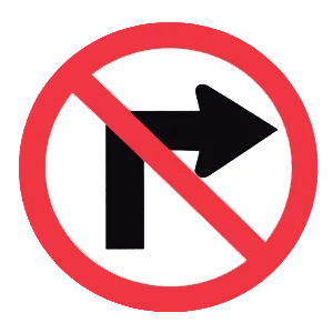 Road sign: No right turn.