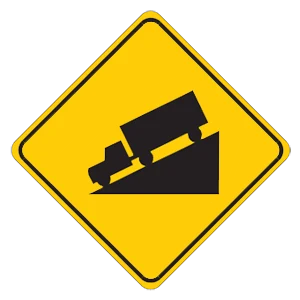 Road sign: There is a steep hill ahead.