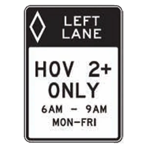 Road sign: The left lane is reserved for vehicles with a specific number of occupants.