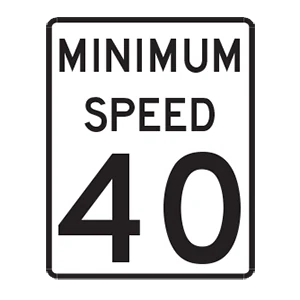 Road sign: Minimum speed limit is 40 mph.