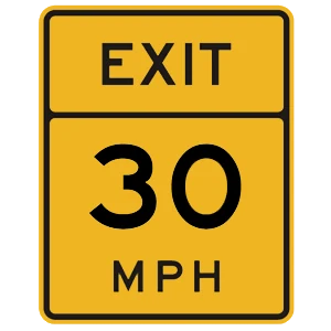 Road sign: The maximum safe speed for an expressway exit.