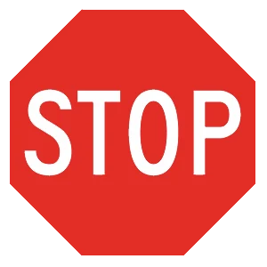 Road sign: Stop completely and check for pedestrians and cross traffic.