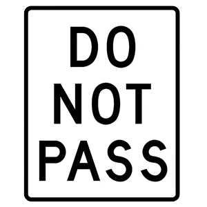 Road sign: Must not pass another vehicle.