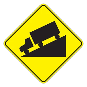 Road sign: Steep downgrade ahead.